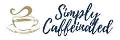 Simply Caffeinated